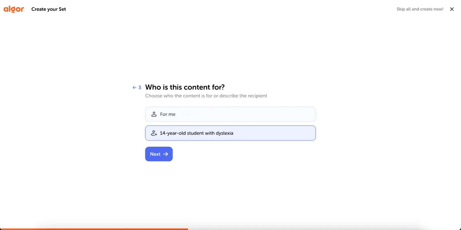 The "Who is this content for?" step: choose For me, or describe the recipient, for example "14-year-old student with dyslexia".